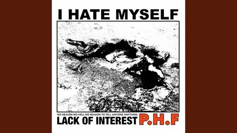 P.H.F. - I Hate Myself Chords - Chordify