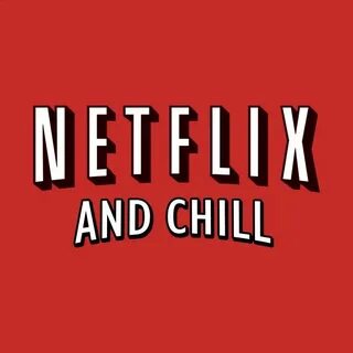Netflix and chill by yiannis Netflix and chill, Netflix, Chi