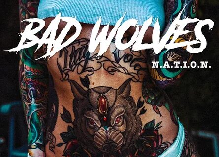 Bad Wolves - N.A.T.I.O.N. (2019) - Rock4Spain