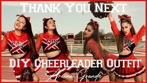 Thank You Next DIY Cheerleader Outfit (Ariana Grande) - YouT