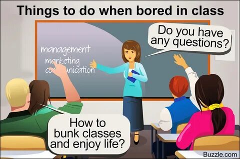 20 Things (Rather, Pranks!) to Do When You're Bored in Class