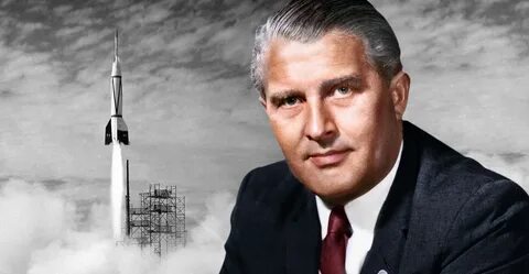 Wernher von Braun: Engineer For Both The German And The U.S.
