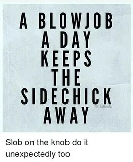 🐣 25+ Best Memes About Slob on the Knob Slob on the Knob Mem