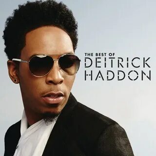Альбом "Best of Deitrick Haddon" (Deitrick Haddon) в Apple M