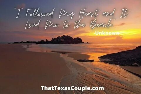 101 Dreamy Beach Quotes and Beach Captions - That Texas Coup