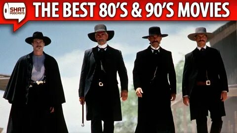 Tombstone (1993) - The Best 80s & 90s Movies Podcast - YouTu