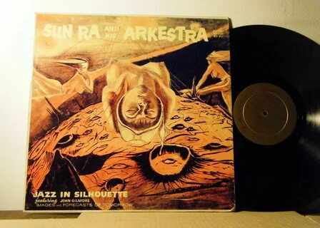 popsike.com - SUN RA Arkestra LP Jazz in Silhouette 1961 Sat