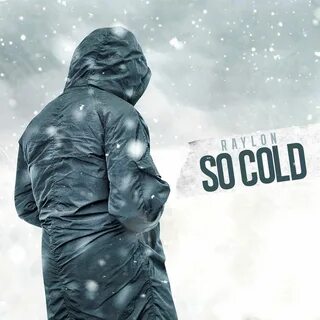 Raylon - So Cold: syair dan lagu Deezer