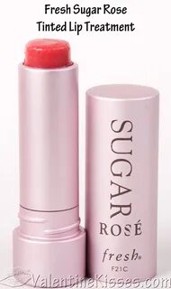 Fresh Sugar Rose Tinted Lip Treatment: swatches, review