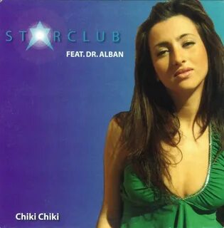 Tune Starclub feat. Dr. Alban - Chiki Chiki (Interphace Exte