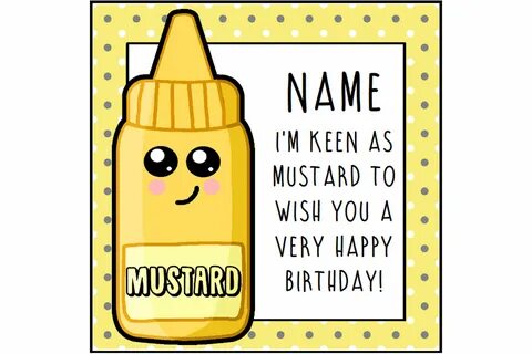 Mustard Birthday Card Funny Card Birthday Greeting Food Etsy