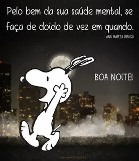 Boa noite! Snoopy boa noite, Frases boa noite engraçadas e F