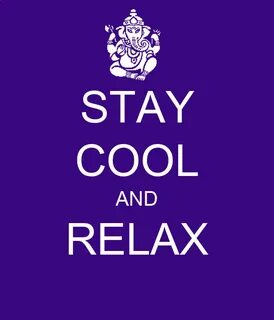 STAY COOL AND RELAX Poster Luke Il-Karma Keep Calm-o-Matic