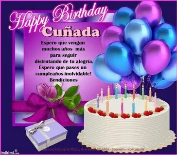 Cuñada ┌ iiiii ┐ Felíz Cumpleaños ┌ iiiii ┐ Feliz cumpleaños