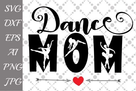 Dance Mom Graphic by prettydesignstudio - Creative Fabrica