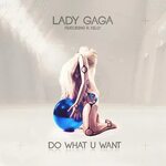 Lady Gaga feat. R. Kelly: Do What You Want (Music Video 2013