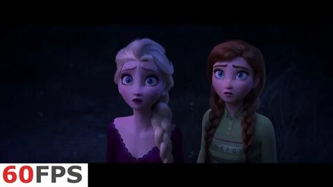 Frozen 2 - Clip: "Elsa Woke Up Magical Spirits" 1080 60 FPS