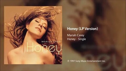 Mariah Carey - Honey (LP Version) - YouTube Music