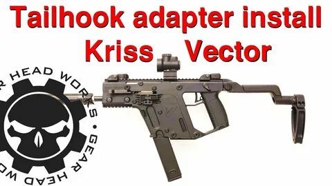 Tailhook Mod 1 Kriss Vector adapter installation - YouTube