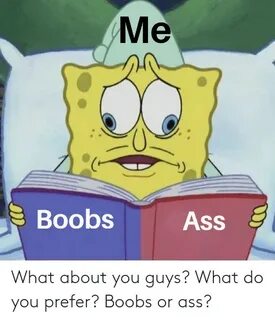 🐣 25+ Best Memes About Boobs or Ass Boobs or Ass Memes