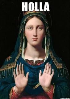 Virgin Mary Meme - Captions Omega