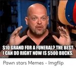 🐣 25+ Best Memes About Pawn Stars Memes Pawn Stars Memes