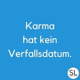 100 "Kluge" Karma Sprüche & Zitate