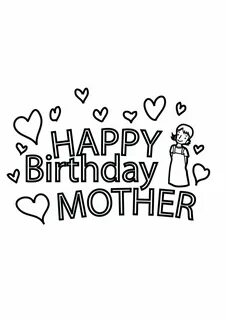 Happy Birthday Mom Coloring Pages Activity Shelter