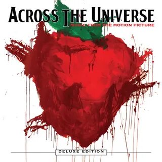 Альбом "Across the Universe (Deluxe Edition) Music from the 