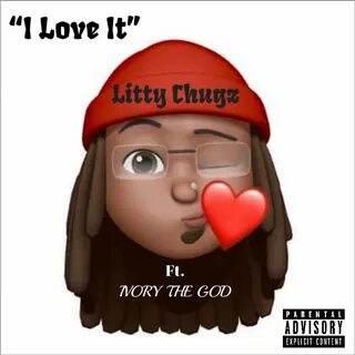 I Love It - Litty Chugz, IVORY THE GOD. Слушать онлайн на Ян