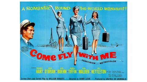 Watch Come Fly with Me (1963) Full Movie Online in HD Qualit