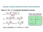 10-4 Solving Quadratic Equations by Using the Quadratic Form