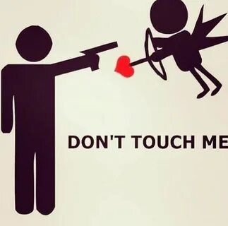 Don't touch me #funny #cupid Single quotes funny, Valentines