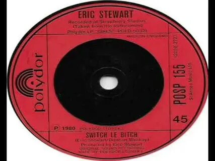 Eric Stewart Switch Le Bitch B Side 1980 - YouTube