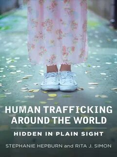 HUMAN TRAFFICKING AROUND THE WORLD Read Online Free Book by 