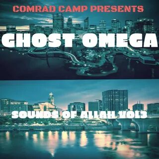 Sounds of Allah, Vol. 3 - Album by Ghost Omega, Supreme Alla