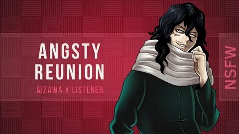 Aizawa x Listener Angsty Reunion Confession Spicy Preview