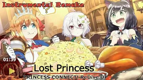 Instrumental Remake)Lost Princess (PRINCESS CONNECT! Re: Div