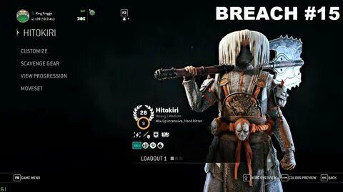 Hitokiri's Breach #15 - My music kept stopping? FOR HONOR - 