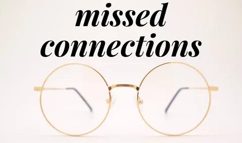Best Of VA Missed Connections March 4 - March 10 - RVA Mag