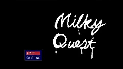 Milky Quest / Ingles"ACT / RPG-H" ► +15+3 ◄ MG / MF - YouTub