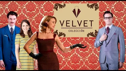 Estreno Serie Velvet Coleccion Festval 2017 - YouTube