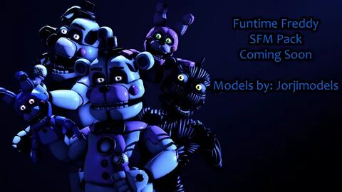 Model Showcase: Funtime Freddy Pack by TF541Productions on D