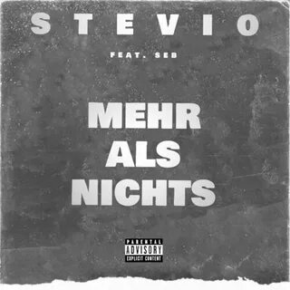 Stevio - Mehr als Nichts (feat. Seb): şarkı sözleri ve şarkı