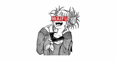 Himiko Toga Waifu - Anime by calvertsheik Waifu material, Ya