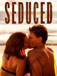 Seduced Pictures - Rotten Tomatoes