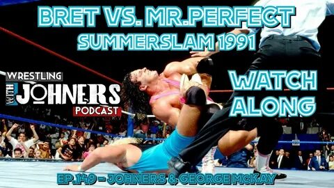 BRET HART vs MR PERFECT Watch Along (SummerSlam '91) - YouTu