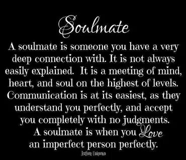 Soulmate - "You can never break a strong relationship. The m