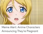 🅱 25+ Best Memes About Anime Pregnant Meme Anime Pregnant Me