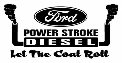 Let the coal roll Powerstroke, Ford diesel, Power wallpaper